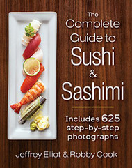 Complete Guide to Sushi and Sashimi
