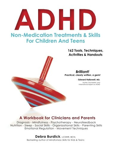 ADHD Non-Medication Treatments and Skills for Children and Teens