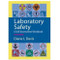 Laboratory Safety: A Self Assessment Workbook