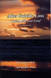 After Suicide Loss: Coping with Your Grief