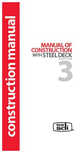 SDI Manual of Construction with Steel Deck