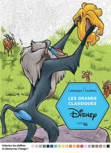 Les grands classiques Disney coloriages / mysteres - coloring book by Disney