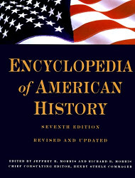 Encyclopedia of American History: