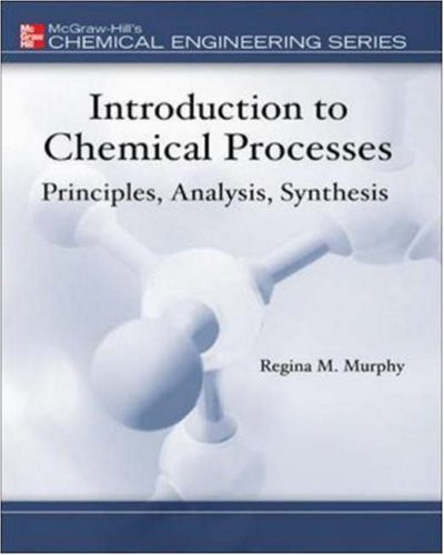 Introduction to Chemical Processes
