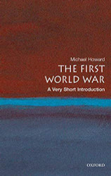 First World War: A Very Short Introduction