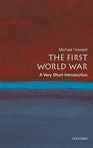 First World War: A Very Short Introduction