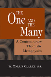 One and the Many: A Contemporary Thomistic Metaphysics