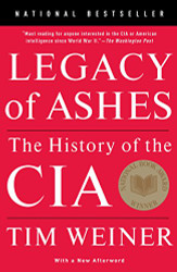 Legacy of Ashes: The History of the CIA