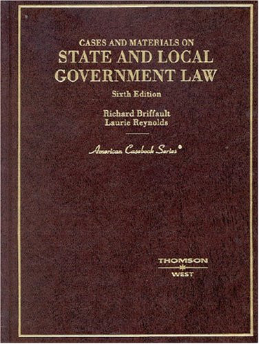 Cases and Materials on State and Local Government Law