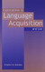 Explorations in Language Acquisition and Use