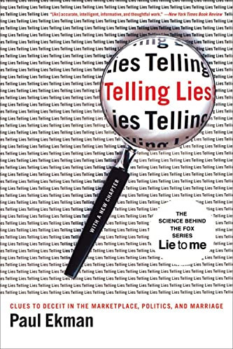 Telling Lies: Clues to Deceit in the Marketplace Politics and Marriage