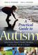 Practical Guide To Autism
