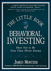 Little Book of Behavioral Investing: How not to be your own worst enemy