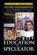 Education of a Speculator
