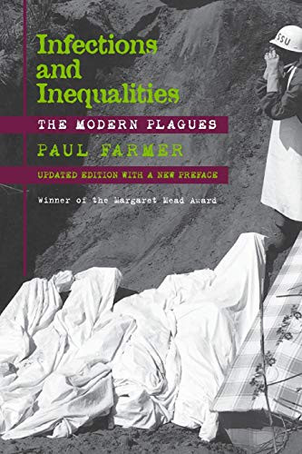 Infections and Inequalities: The Modern Plagues Updated with a New Preface