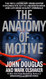 Anatomy of Motive