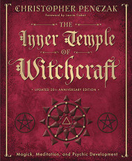 Inner Temple of Witchcraft: Magick Meditation and Psychic Development