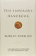 Emperor's Handbook: A New Translation of The Meditations