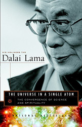 Universe in a Single Atom: The Convergence of Science and Spirituality