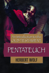 Introduction to the Old Testament Pentateuch