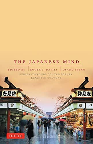 Japanese Mind: Understanding Contemporary Japanese Culture