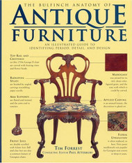 Bulfinch Anatomy of Antique Furniture