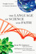 Language of Science and Faith: Straight Answers to Genuine Questions
