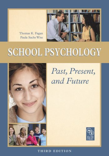 School Psychology Past Present and Future