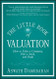 Little Book of Valuation: How to Value a Company Pick a Stock and Profit