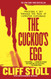 Cuckoo's Egg: Tracking a Spy Through the Maze of Computer Espionage