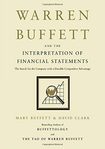 Warren Buffett and the Interpretation of Financial Statements