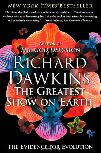 Greatest Show on Earth: The Evidence for Evolution