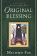 Original Blessing