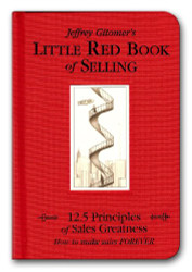 Little Red Book of Selling: 12.5 Principles of Sales Greatness