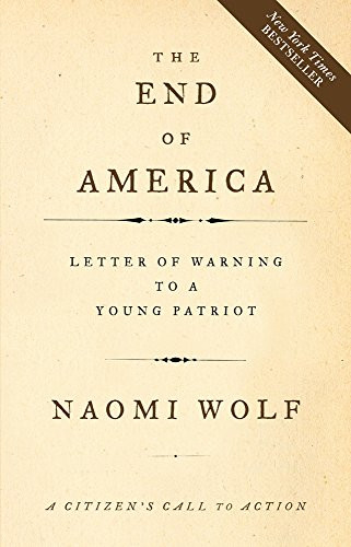 End of America: Letter of Warning to a Young Patriot