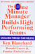 One Minute Manager Builds High Performing Teams: New and Revised Edition