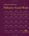 Oxford Textbook of Palliative Social Work