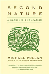 Second Nature: A Gardener's Education