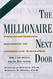 Millionaire Next Door: The Surprising Secrets of America's Wealthy