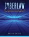 Cyberlaw: The Law of the Internet and Information Technology