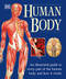 Human Body: An Illustrated Guide to Every Part of the Human Body and How It Works