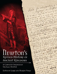 Newton's Revised History of Ancient Kingdoms - A Complete Chronology