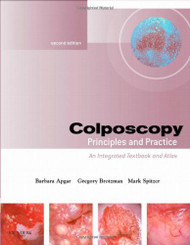Colposcopy: Principles and Practice Text with DVD