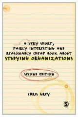 Very Short Fairly Interesting Book About Studying Organizations