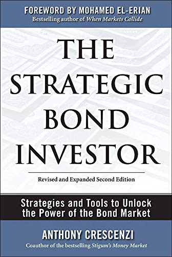 Strategic Bond Investor: Strategies and Tools to Unlock the
