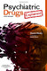 Psychiatric Drugs Explained