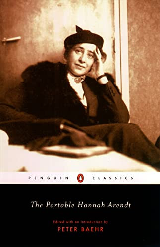 Portable Hannah Arendt (Penguin Classics)