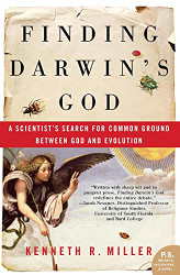 Finding Darwin's God: A Scientist's Search for Common Ground
