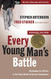 Every Yung Man's Battle: Strategies fr Victry in the Real Wrld