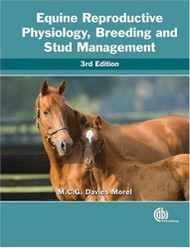 Equine Reproductive Physiology Breeding and Stud Management